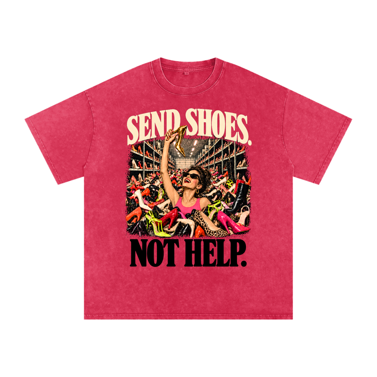 Send Shoes, Not Help Oversized Tee